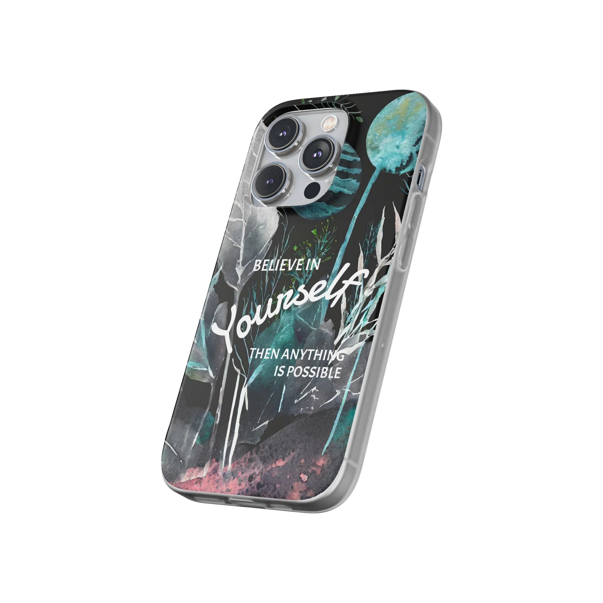 Believe in Yourself Flexi Phone Case - Image 74