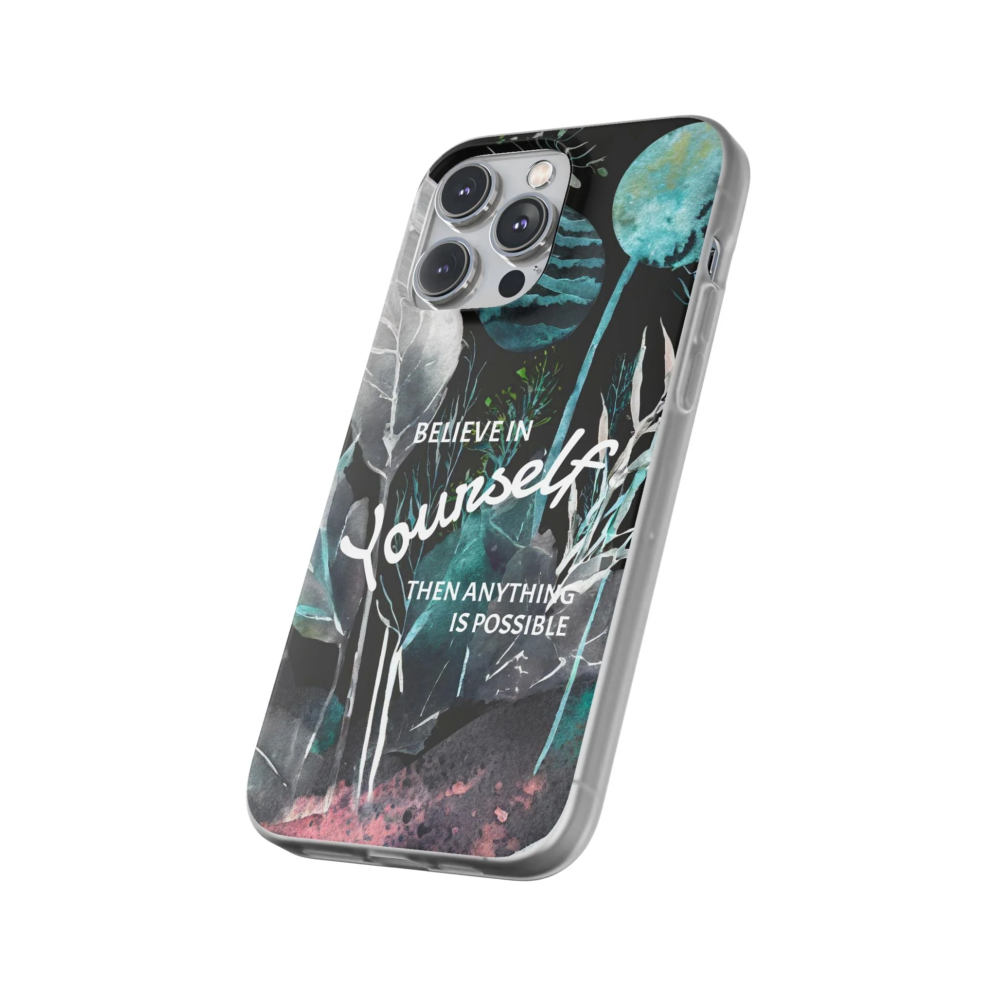 Believe in Yourself Flexi Phone Case - Image 80