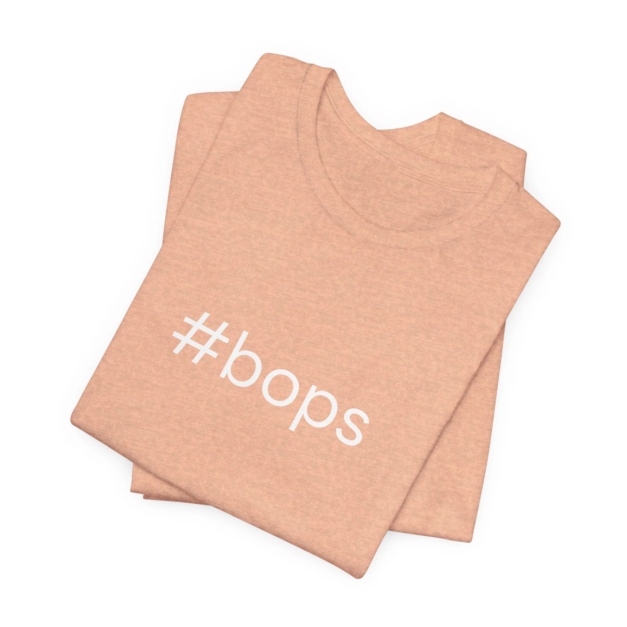 #bops Unisex High End Cotton Short Sleeve Tee - Image 86
