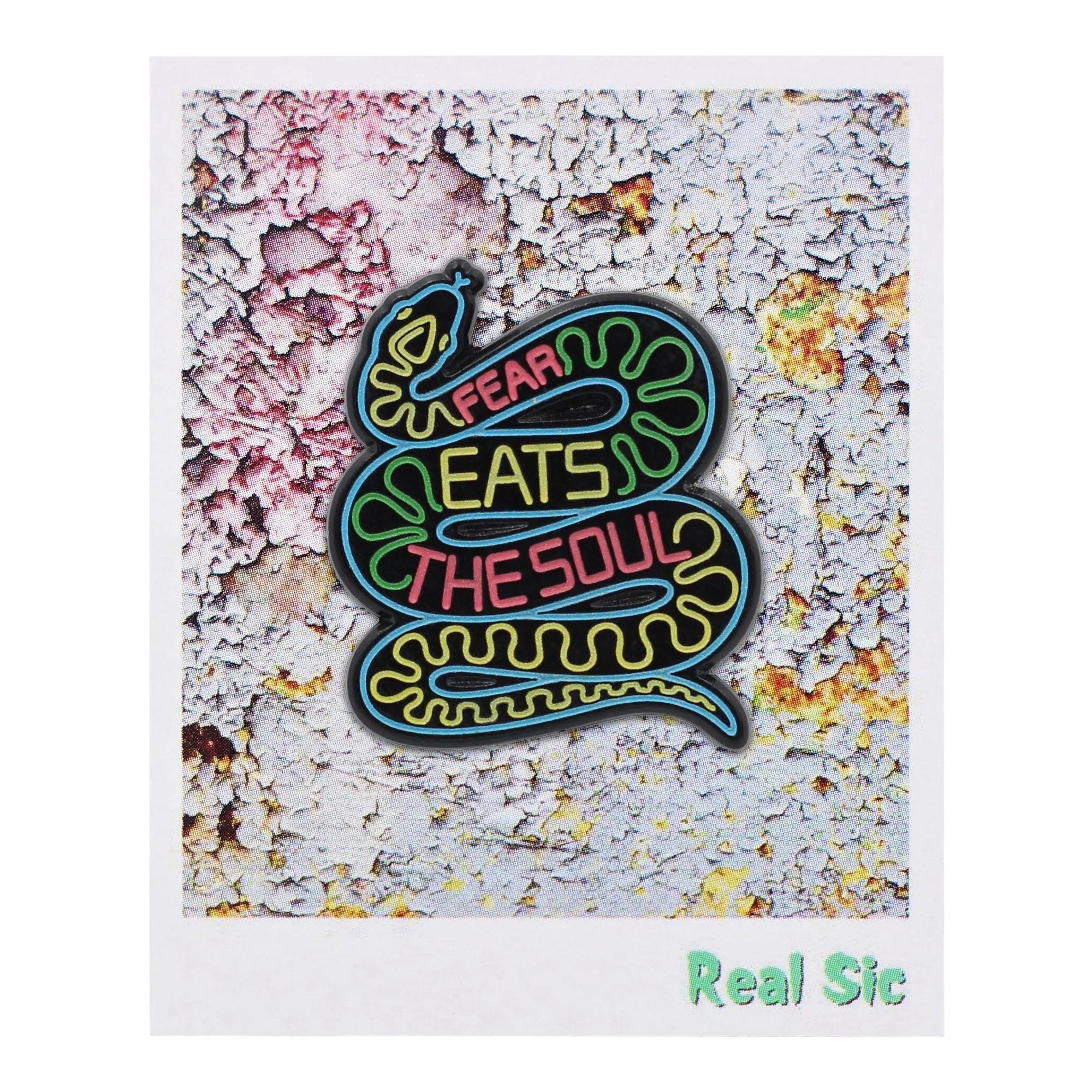 Fear Eats the Soul - Motivational Neon Snake Enamel Pin - Image 3