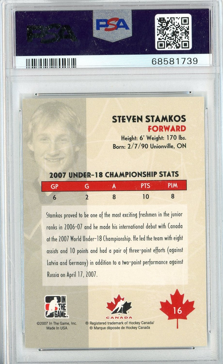 Graded 2007 In The Game Steven Stamkos #16 O Canada Rookie RC Hockey Card PSA 10 Gem Mint - Image 2
