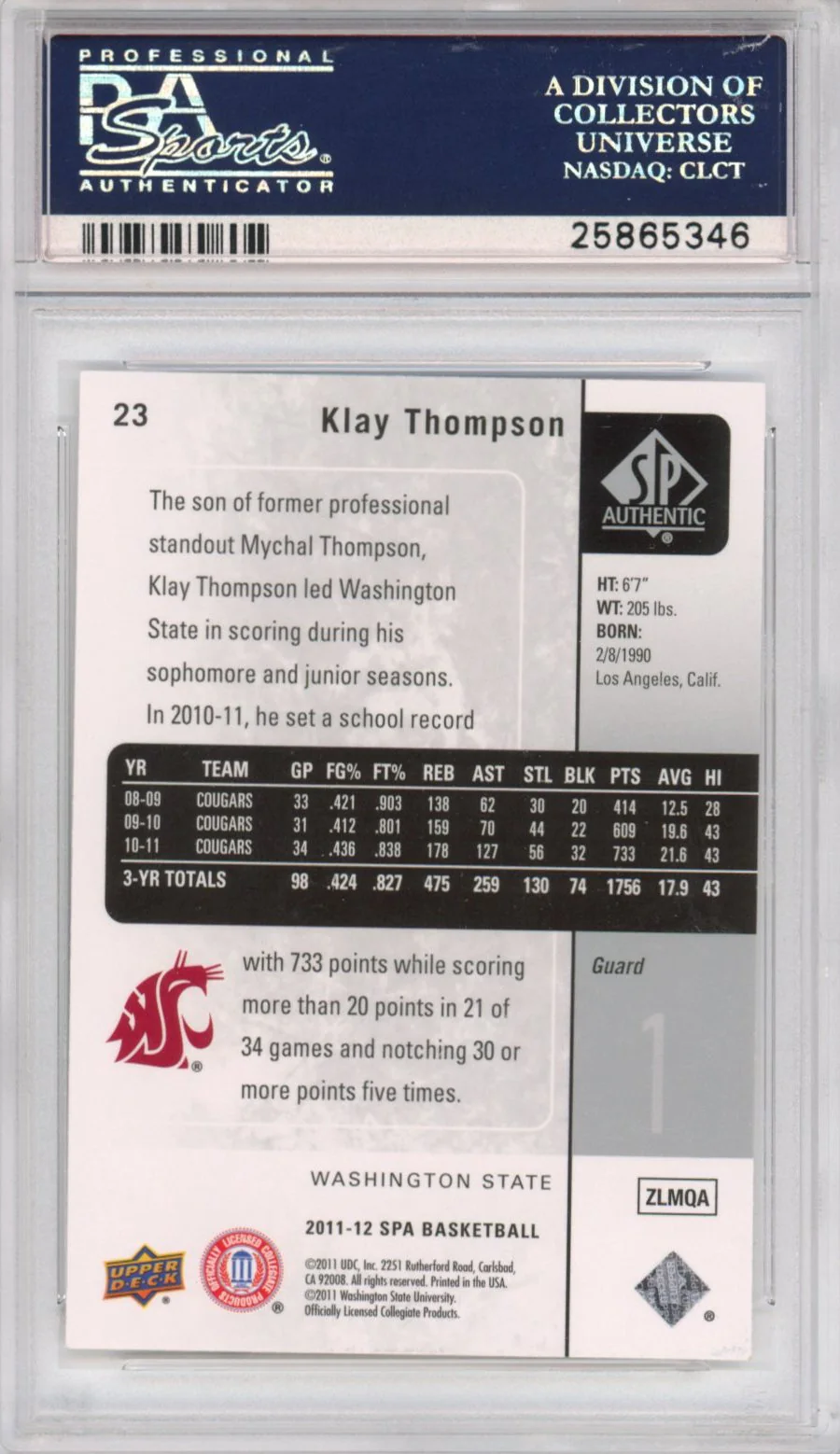 Graded 2011-12 Upper Deck UD SP Authentic Klay Thompson #23 Rookie RC Basketball Card PSA 10 Gem Mint - Image 2