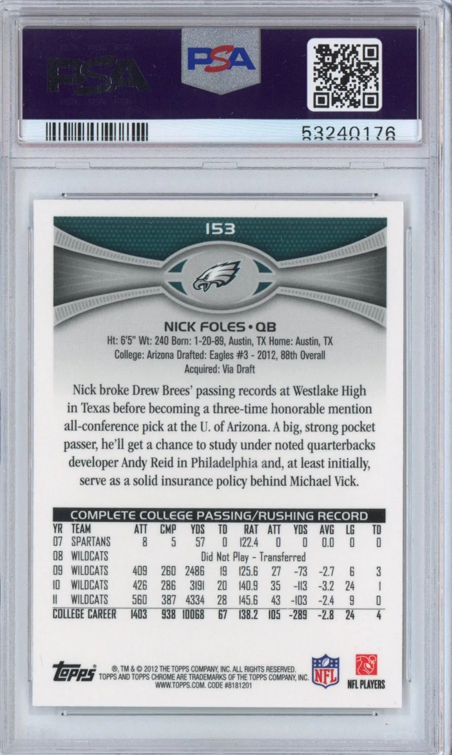 Graded 2012 Topps Chrome Nick Foles #153 Throwing Rookie RC Football Card PSA 10 Gem Mint - Image 2