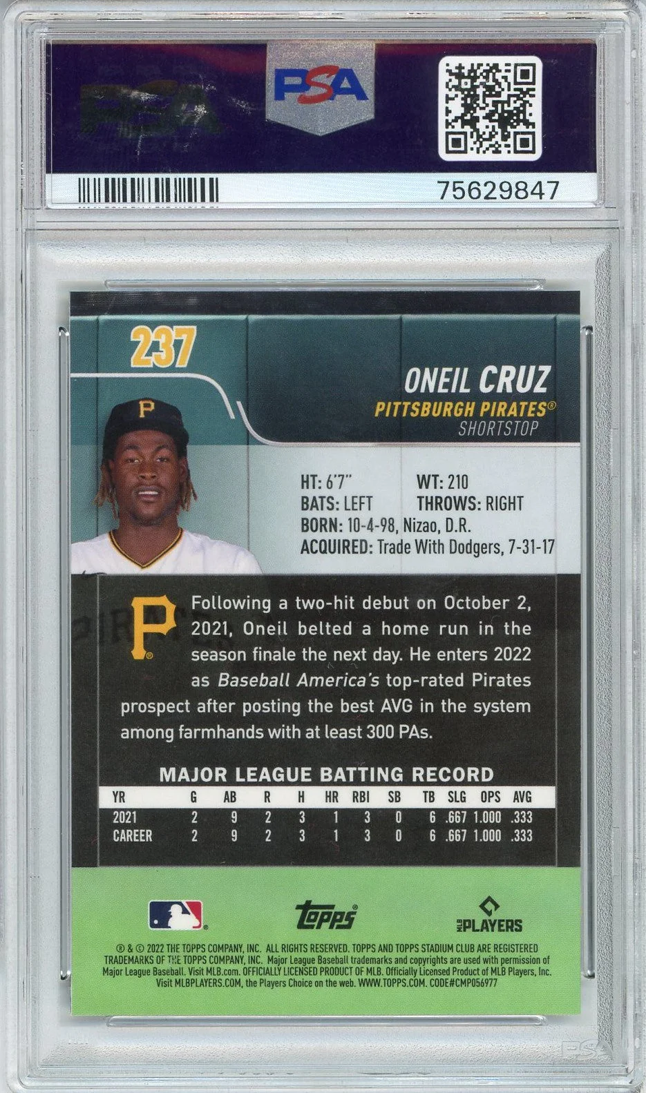Graded 2022 Stadium Club Chrome Oneil Cruz #237 Rookie RC Baseball Card PSA 10 Gem Mint - Image 2