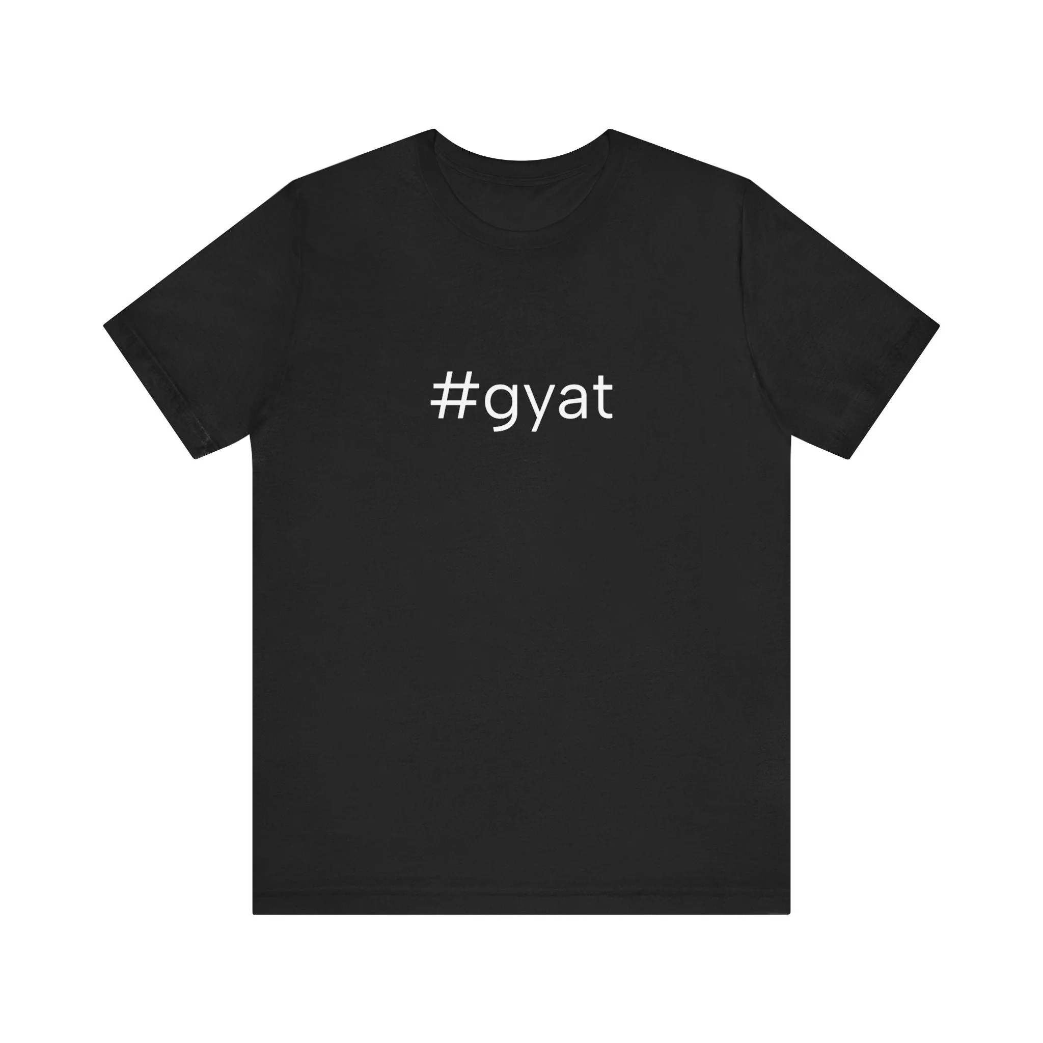 #gyat Unisex High End Cotton Short Sleeve Tee - Image 5
