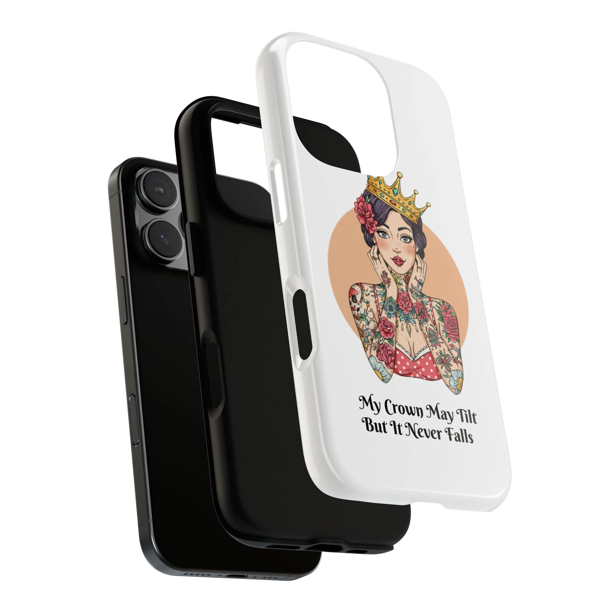 My Crown Never Falls Tattooed Girl Tough Phone Case - Image 100