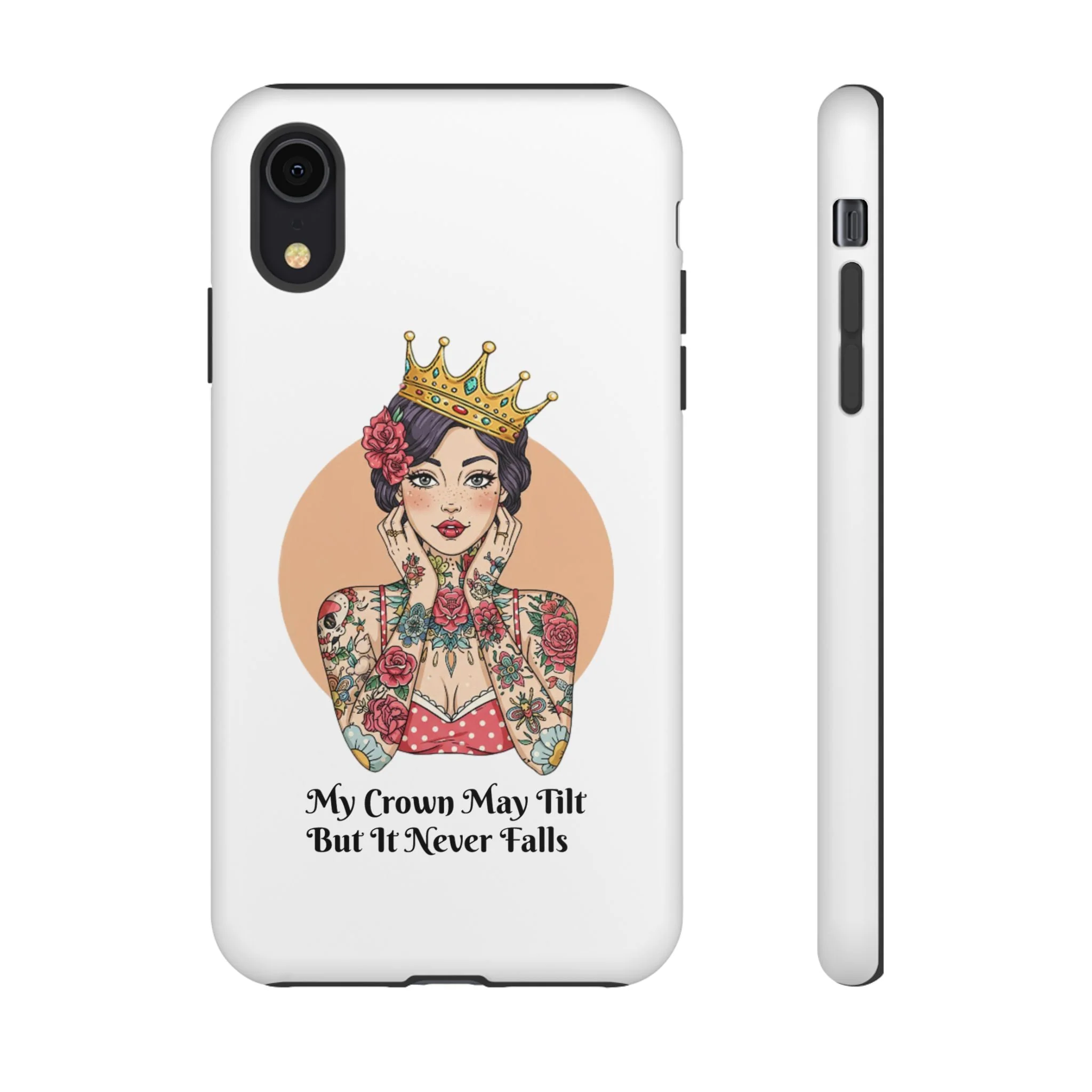 My Crown Never Falls Tattooed Girl Tough Phone Case - Image 8