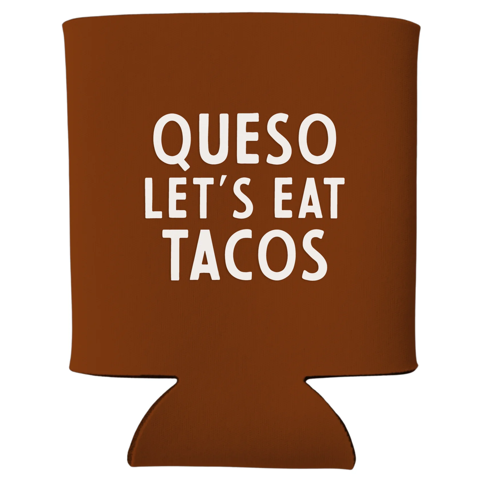 Queso Let's Eat Tacos Koozie - Image 2