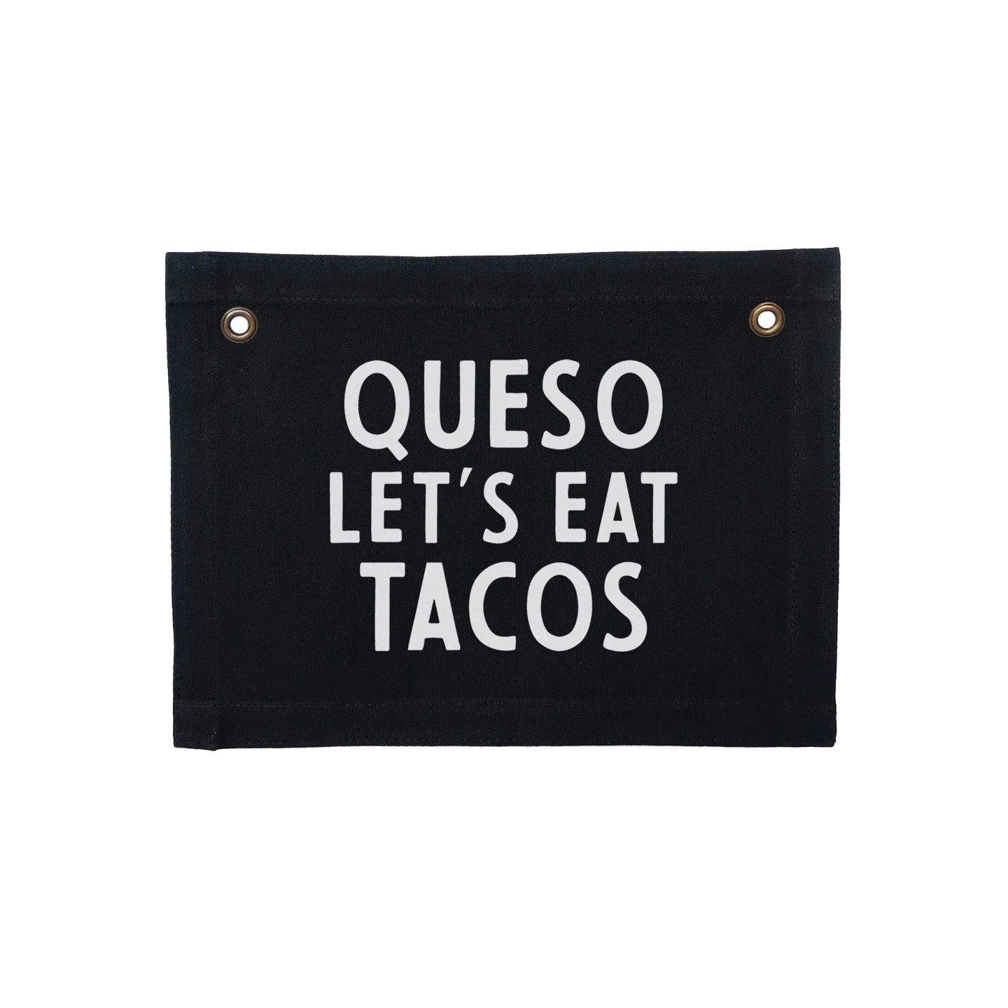 Queso Let's Eat Tacos Small Canvas Flag - Image 13