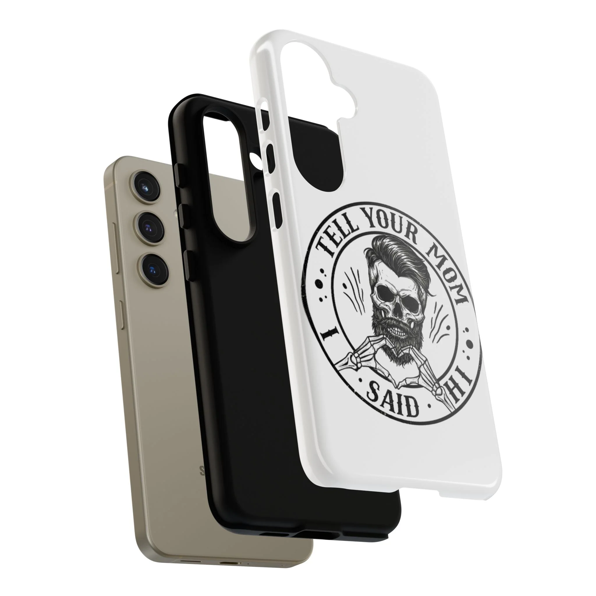 "Tell Your Mom I Said Hi" Skull Tough Phone Case - Image 83