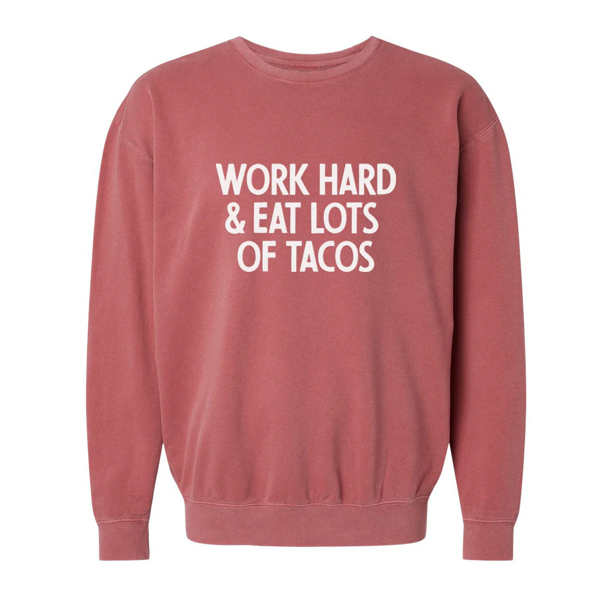 Work Hard & Eat Lots Of Tacos Washed Sweatshirt - Image 2